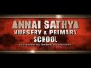 ANNAI SATHYA NURSERY AND PRIMARY SCHOOL – CHENGALPATTU.